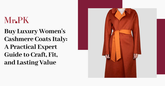 Buy Luxury Women’s Cashmere Coats Italy: A Practical Expert Guide to Craft, Fit, and Lasting Value